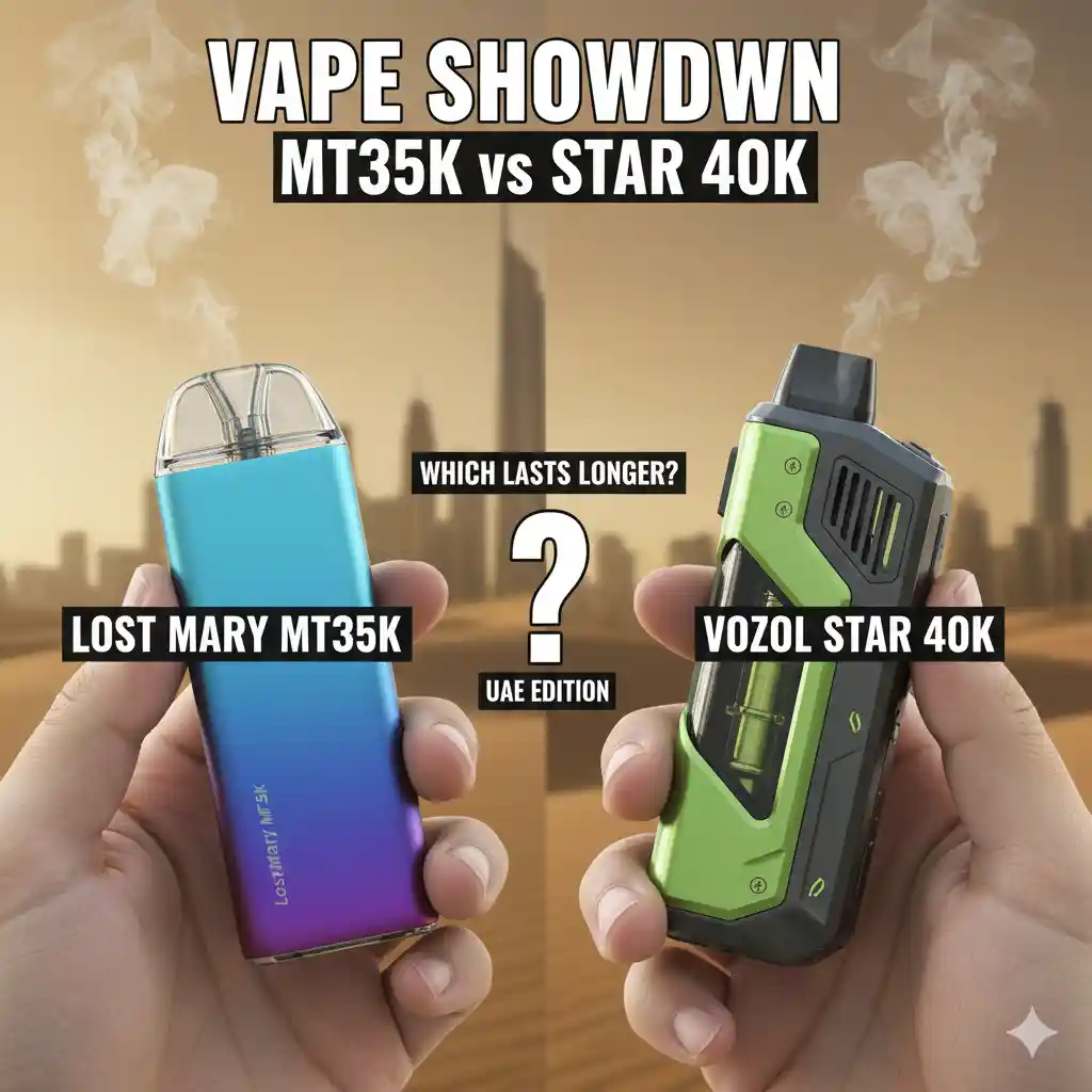 Lost Mary MT35K vs Vozol Star 40K: Which Disposable Vape Lasts Longer in the UAE?